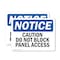 Signmission Caution Do Not Block Panel Access OSHA Notice Sign, Vinyl Decal, 10in W x 7in L, 2PK OS-2PACK-NS-D-710-L-10466 - alternate 1